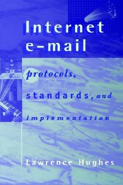portada internet e-mail protocols, standards and implementation (en Inglés)