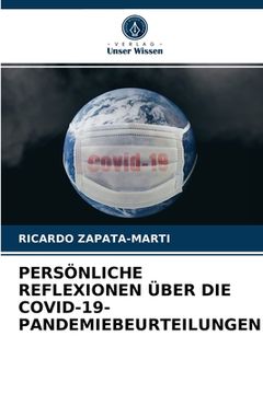 portada Persönliche Reflexionen Über Die Covid-19-Pandemiebeurteilungen