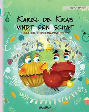 portada Karel de Krab Vindt een Schat: Dutch Edition of "Colin the Crab Finds a Treasure"