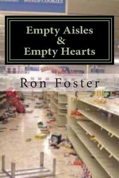 portada Empty Aisles & Empty Hearts (en Inglés)