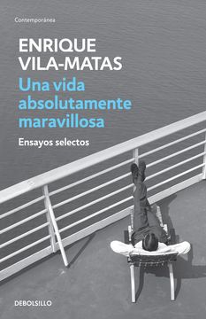Una vida absolutamente maravillosa