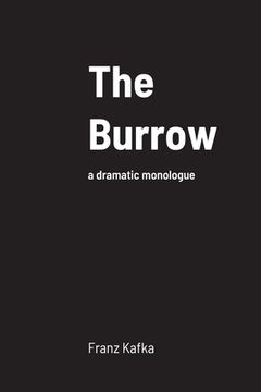 portada The Burrow: a dramatic monologue