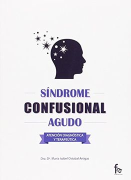 portada Sindrome Confusional Agudo:Atencion Diagnostica Y Terapeuti