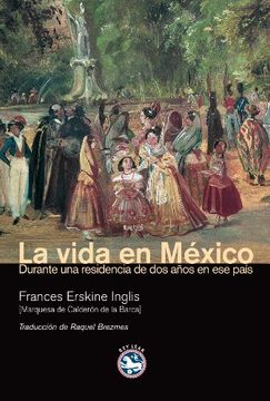 portada Vida en Mexico,La (Literatura)