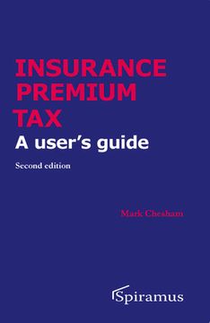 portada Insurance Premium Tax: A User's Guide (in English)