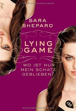 portada Lying Game - wo ist nur Mein Schatz Geblieben? Band 4 (in German)
