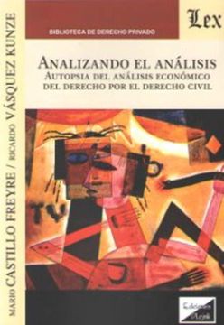 portada Analizando el análisis: Autopsia del análisis económico del Derecho por el Derecho civil (in Spanish)