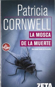 portada Mosca de la Muerte, la (Best Seller Zeta Bolsillo) (in Spanish)