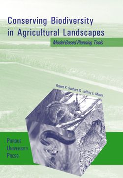 portada conserving biodiversity in agricultural landscapes: model based planning tools