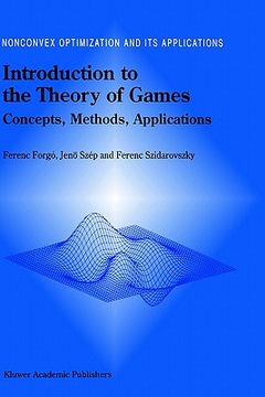 portada introduction to the theory of games: concepts, methods, applications (in English)