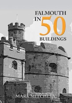 portada Falmouth in 50 Buildings 