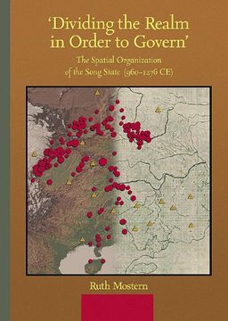 portada 'dividing the Realm in Order to Govern': The Spatial Organization of the Song State (Harvard-Yenching Institute Monograph Series) (en Inglés)