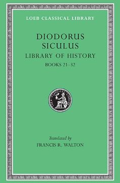 portada Diodorus Siculus: Library of History, Volume xi, Books 21-32 (Loeb Classical Library no. 409) (en Inglés)