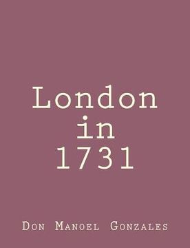 portada London in 1731 (en Inglés)