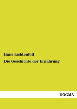 portada Die Geschichte der Ernhrung (en Alemán)
