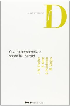portada Cuatro Perspectivas Sobre La Libertad (filosofía Y Derecho) (in Spanish)