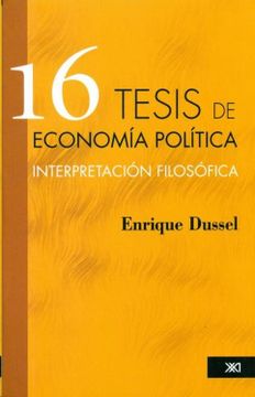 portada 16 Tesis de Economia Politica: Interpretacion Filosofica (in Spanish)