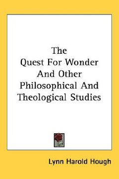 portada the quest for wonder and other philosophical and theological studies (en Inglés)