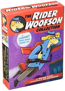 portada 1-4: The Rider Woofson Collection: The Case of the Missing Tiger's Eye; Something Smells Fishy; Undercover in the Bow-Wow Club; Ghosts and Goblins and Ninja, Oh My!