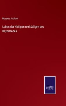 portada Leben der Heiligen und Seligen des Bayerlandes (in German)