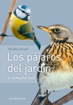 portada Los Pájaros del Jardín: A Tamaño Natural