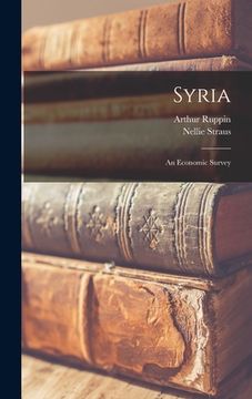 portada Syria: An Economic Survey (en Inglés)