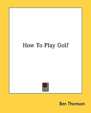 portada how to play golf (en Inglés)