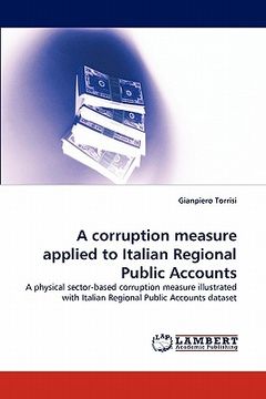 portada a corruption measure applied to italian regional public accounts (en Inglés)