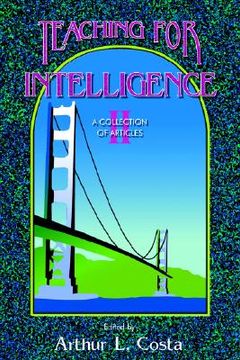 portada teaching for intelligence ii: a collection of articles
