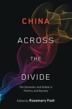portada China Across the Divide: The Domestic and Global in Politics and Society (en Inglés)