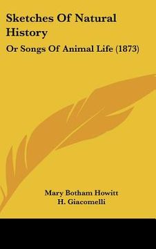 portada sketches of natural history: or songs of animal life (1873) (in English)