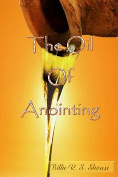 portada The Oil of Anointing (in English)