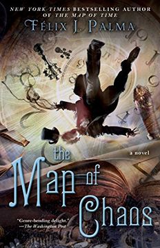 portada The Map of Chaos (Map of Time Trilogy)