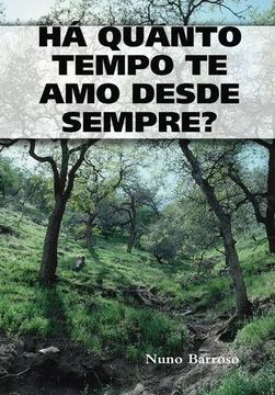 portada Há Quanto Tempo te amo Desde Sempre? (in Portuguese)