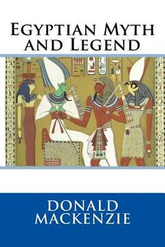 portada Egyptian Myth and Legend (en Inglés)