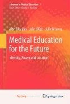 portada Medical Education for the Future: Identity, Power and Location