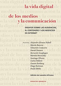 portada Vida Digital de los Medios y la Comunicación, la: Ensayos Sobre las Audiencias, el Contenido y los Negocios en Internet