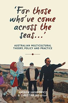 portada ‘For Those Who’Ve Come Across the Seas. ’V Australian Multicultural Theory, Policy and Practice (The Anthem-Asp Australasia Publishing Programme) (en Inglés)