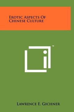portada erotic aspects of chinese culture (en Inglés)