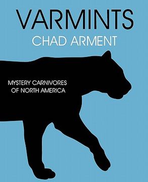 portada varmints: mystery carnivores of north america (in English)