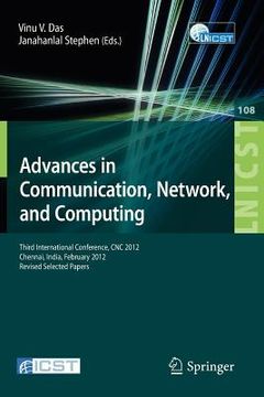 portada advances in communication, network, and computing: third international conference, cnc 2012, chennai, india, february 24-25, 2012, revised selected pa (en Inglés)