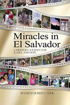portada Miracles in el Salvador: A Minister's Journey for Justice and Hope (libro en Inglés)