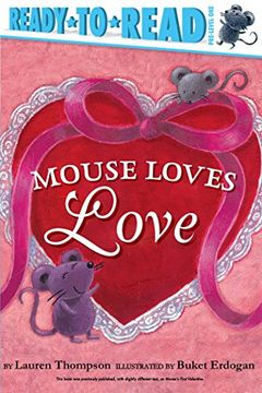 portada Mouse Loves Love (Ready-To-Read. Pre-Level One) (en Inglés)