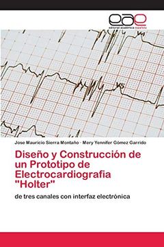 portada Diseño y Construcción de un Prototipo de Electrocardiografia "Holter": De Tres Canales con Interfaz Electrónica