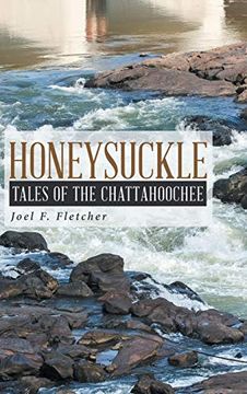 portada Honeysuckle: Tales of the Chattahoochee (en Inglés)