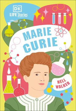 portada Dk Life Stories Marie Curie (in English)