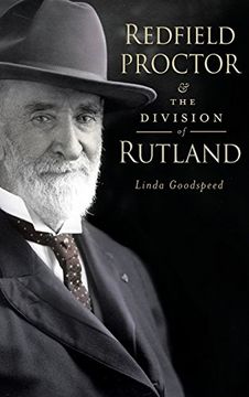 portada Redfield Proctor & the Division of Rutland (in English)