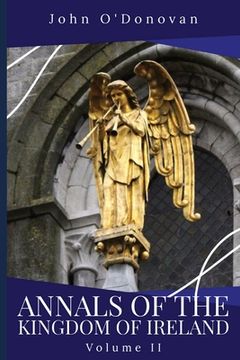 portada Annals of the Kingdom of Ireland: Volume II (en Inglés)
