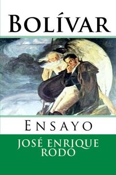 portada Bolivar: Ensayo: Volume 23 (Nuestramerica)
