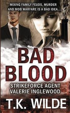 portada Bad Blood: Strikeforce Agent Valerie Inglewood: Volume 3
